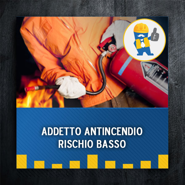 Coupon corso di formazione per addetto antincendio rischio basso