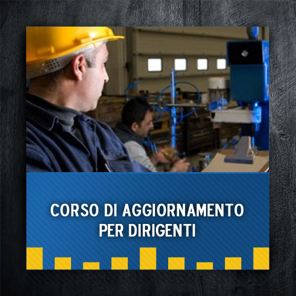 Coupon corso di aggiornamento dirigenti con delega di funzioni