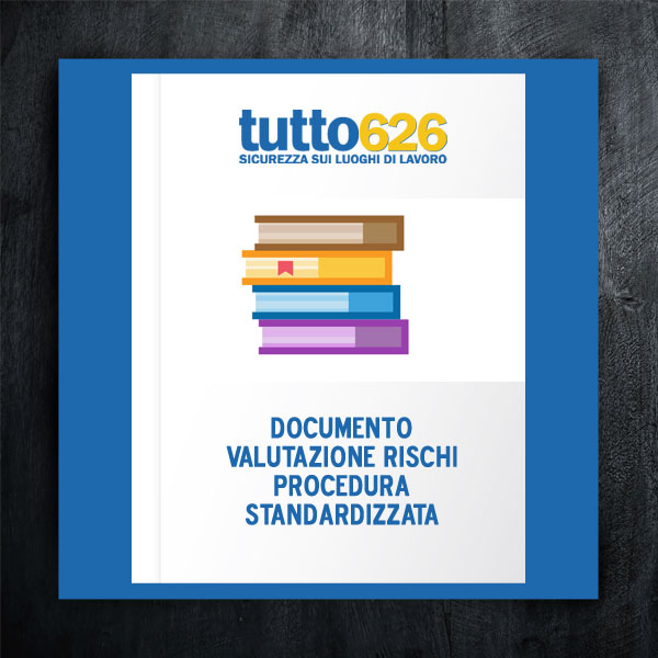 Documento valutazione rischi procedura standardizzata